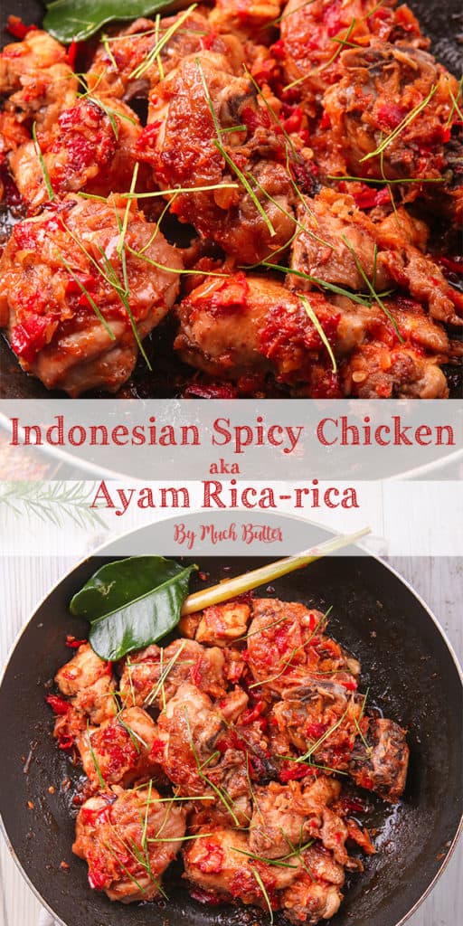 Indonesian Spicy Chicken - Ayam Rica-rica - Much Butter