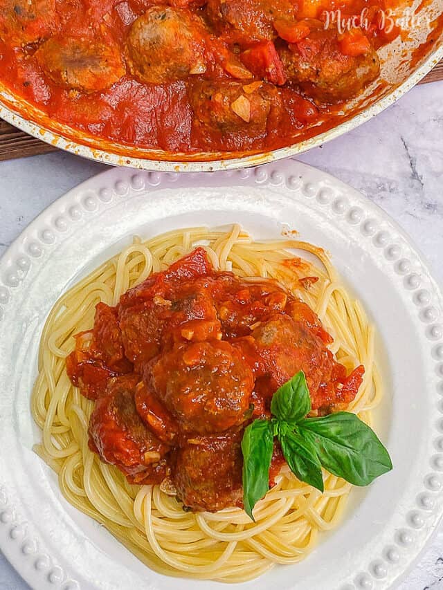 Spaghetti and Meatballs - Much Butter